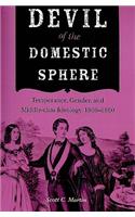 Devil of the Domestic Sphere