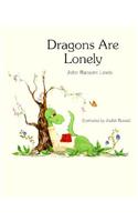 Dragons Are Lonely