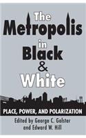 The Metropolis in Black and White