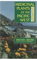 Medicinal Plants of the Pacific West
