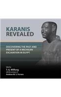 Karanis Revealed