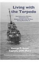 Living with the Torpedo