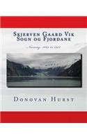 Skjerven Gaard Vik Sogn og Fjordane