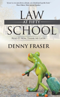 Law School at Fifty