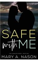 Safe with Me