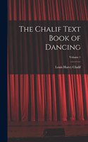 Chalif Text Book of Dancing; Volume 1