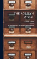 Rosslyn Missal