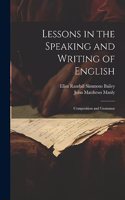 Lessons in the Speaking and Writing of English