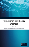 Therapeutic Nutrition in Ayurveda