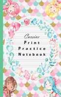 Cursive Print Practice Notebook