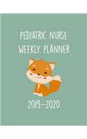 Pediatric Nurse Weekly Planner 2019-2020: Monthly Weekly Daily Scheduler Calendar - Journal Notebook Organizer For Peds Nurses