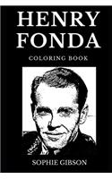 Henry Fonda Coloring Book: Legendary Academy Award Winner and Famous Classical Hollywood Actor, Movie Icon and Acclaimed Stage Performer Inspired Adult Coloring Book