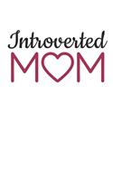 Introverted Mom