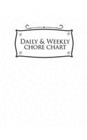 Daily & Weekly Chore Chart: (33 Daily & Weekly Chore Chart)