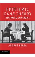 Epistemic Game Theory