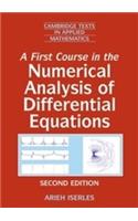 A First Course in the Numerical Analysis of Differential Equations South Asian Edition: (Cambridge Texts in Applied Mathematics)