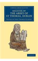 Register of the Abbey of St Thomas, Dublin