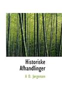 Historiske Afhandlinger