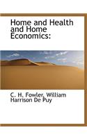 Home and Health and Home Economics
