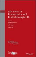 Advances in Bioceramics and Biotechnologies II