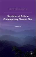 Semiotics of Exile in Contemporary Chinese Film