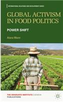Global Activism in Food Politics