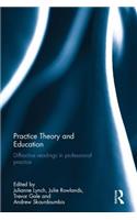 Practice Theory and Education