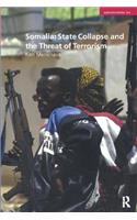 Somalia: State Collapse and the Threat of Terrorism
