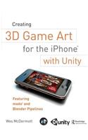 Creating 3D Game Art for the iPhone with Unity: Featuring modo and Blender pipelines