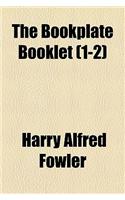 The Bookplate Booklet (1-2)