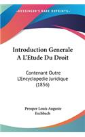 Introduction Generale A L'Etude Du Droit