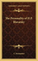 The Personality of H.P. Blavatsky: (English)