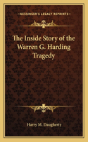 Inside Story of the Warren G. Harding Tragedy