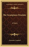 The Grampians Desolate: A Poem