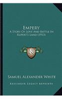 Empery: A Story Of Love And Battle In Rupert's Land (1913)