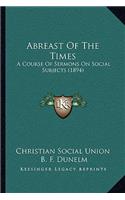 Abreast Of The Times