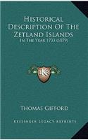 Historical Description Of The Zetland Islands