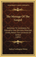 The Message Of The Gospel