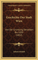 Geschichte Der Stadt Wien