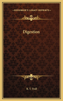 Digestion