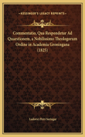 Commentatio, Qua Respondetur Ad Quaestionem, a Nobilissimo Theologorum Ordine in Academia Groningana (1825)