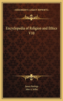Encyclopedia of Religion and Ethics V10