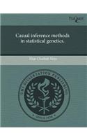 Casual Inference Methods in Statistical Genetics: (English)