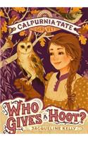 Who Gives a Hoot?: Calpurnia Tate, Girl Vet