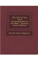 Life of Our Lord Commemorated in the Mass