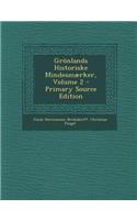 Grönlands Historiske Mindesmærker, Volume 2