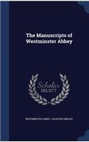 The Manuscripts of Westminster Abbey