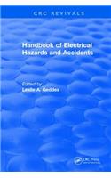 Handbook of Electrical Hazards and Accidents