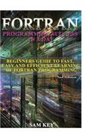 Fortran Programming success in a day