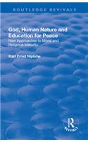 God, Human Nature and Education for Peace